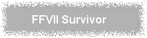 FFVII SURVIVOR